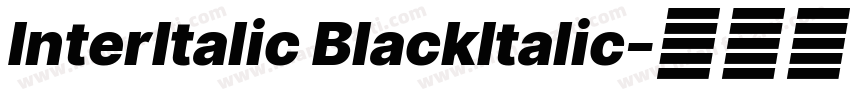 InterItalic BlackItalic字体转换
